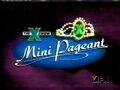 The X Show Mini Pagent